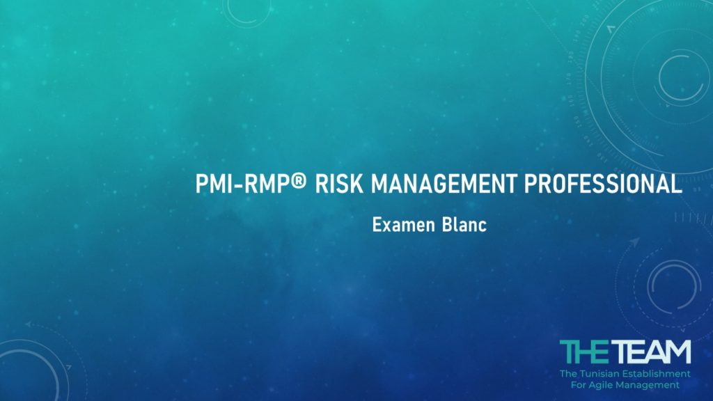 THE TEAM Tunisie RMP Risk Management Professional E-learning Online Examen Blanc Practice Test Exam Prep